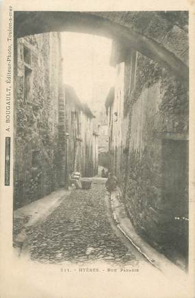 CPA FRANCE 83 " Hyères , La Rue Paradis"