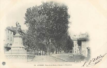 CPA FRANCE 83 " Hyères , Place de la Rade et Statue de Massillon"