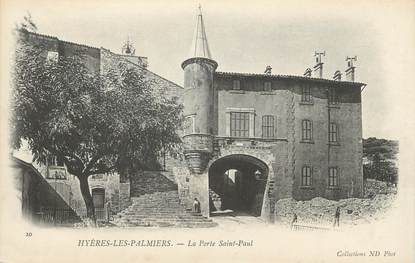 CPA FRANCE 83 " Hyères , La Porte St Paul"