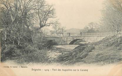 CPA FRANCE 83 " Brignoles, Pont des Augustins sur le Caramy"