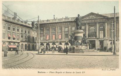 CPA FRANCE 51 " Reims, Place Royale et Statue de Louis XV"