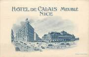 06 Alpe Maritime CPA FRANCE 06 "Nice, Hôtel de Calais"