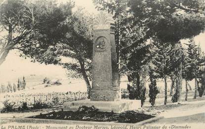 CPA FRANCE 11 "La Palme, Le monument du Docteur Marius Pélissier du Dixmude"