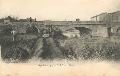 CPA FRANCE 83 "Brignoles, Le Pont Notre Dame"