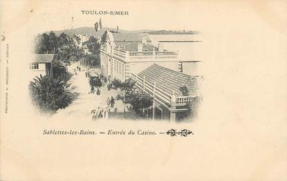 CPA FRANCE 83 "Sablettes les Bains, Entrée du casino"