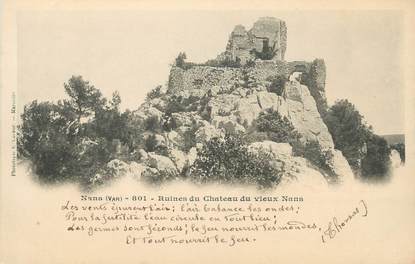 CPA FRANCE 83 "Nans, Ruines du château "
