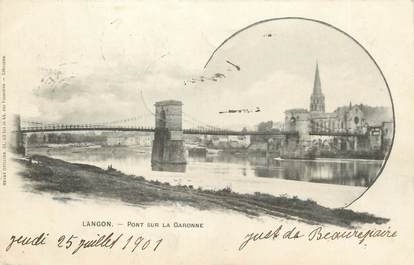 / CPA FRANCE 33 "Langon, pont sur la Garonne"