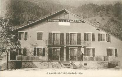 CPA FRANCE 74 " La Balme de Thuy, Colonie de vacances"