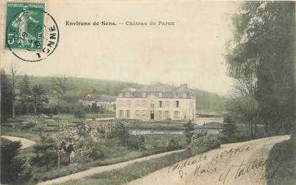 CPA FRANCE 89 " Environs de Sens, Château de Paron"