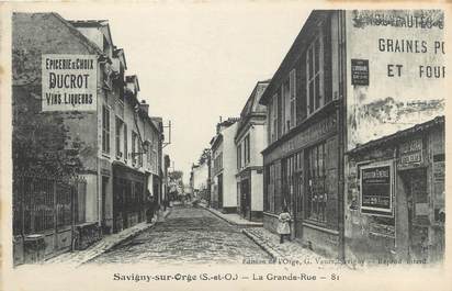 CPA FRANCE 92 " Savigny les Orge, La grande rue"