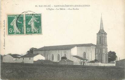 CPA FRANCE 17 " Ile de Ré, Saint Clément les Baleines, L'église , la Mairie et les Ecoles"