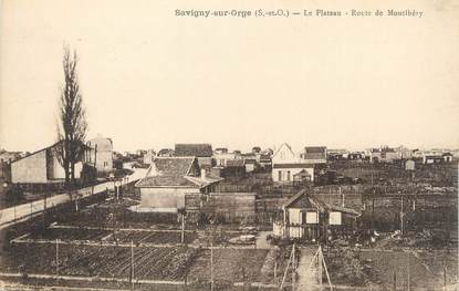 CPA FRANCE 91 " Savigny sur Orge, Le plateau route de Montlhéry"