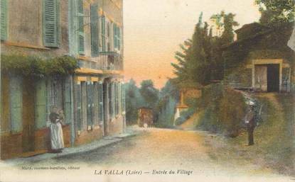 CPA FRANCE 42 " La Valla, Entrée du village"