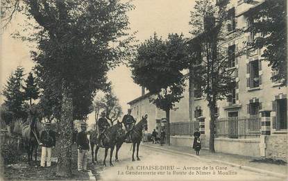 CPA FRANCE 43 " La Chaise Dieu, Avenue de la Gare, la Gendarmerie sur la Route de Nimes à Moulins"