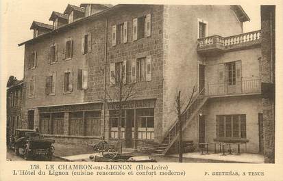 CPA FRANCE 43 " Le Chambon sur Lignon, L'Hôtel du Lignon'