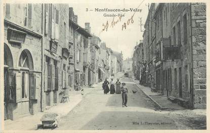 CPA FRANCE 43 "Monfaucon en Velay, Grande rue"