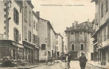 CPA FRANCE 43 " Paulhaguet, La Place et Grande Rue"