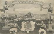 43 Haute Loire CPA FRANCE 43 " Le Puy, en Velay, Concours Interrégional de Gymnastique 21 22 juin 1913"