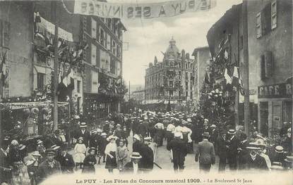 CPA FRANCE 43 " Le Puy en Velay, Les fêtes du concours musical de 1909 Boulevard St Jean"