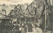 43 Haute Loire CPA FRANCE 43 " Le Puy en Velay, Jubilé de Notre Dame du Puy Rue Chaussade"