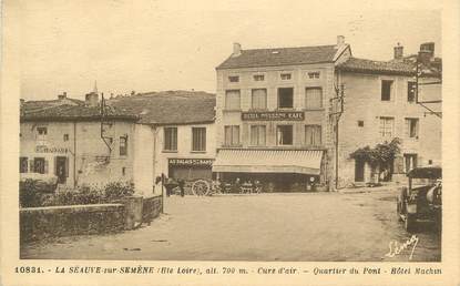 CPA FRANCE 43 " La Séauve sur Semène, Quartier du Pont"