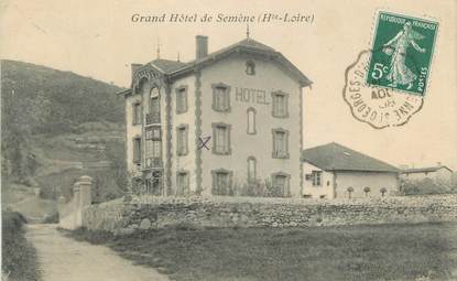 CPA FRANCE 43 " Semène, Le Grand Hôtel" / CACHET AMBULANT