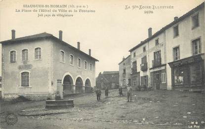 CPA FRANCE 43 " Siaugues St Romain, La Place de l'Hôtel de Ville et la fontaine"