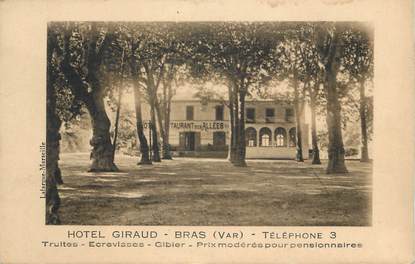 CPA FRANCE 83 " Bras, Hôtel Giraud"