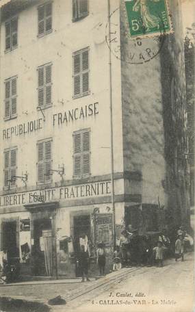 CPA FRANCE 83 " Callas du Var, La Mairie"