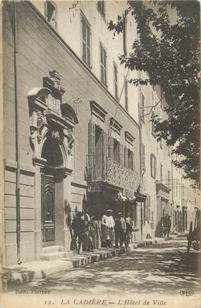 CPA FRANCE 83 " La Cadière, L'Hôtel de Ville"