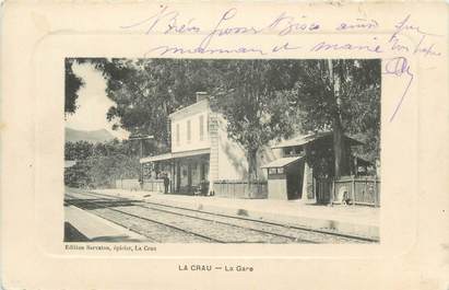 CPA FRANCE 83 " La Crau, La gare"