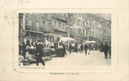 CPA FRANCE 83 " Draguignan, Le marché"