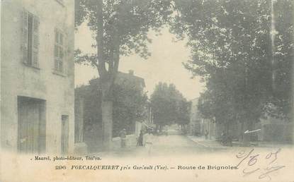 CPA FRANCE 83 " Forcalqueiret, Route de Brignoles"