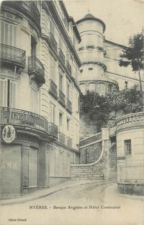 CPA FRANCE 83 "Hyères, Banque Anglaiise et Hôtel Continental"