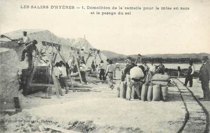 CPA FRANCE 83 "Les Salins d'Hyères, Démolition de la camelle"