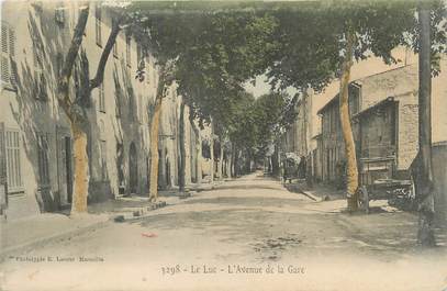 CPA FRANCE 83 "Le Luc, L'Avenue de la Gare"