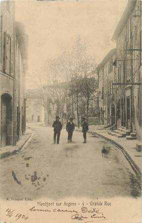 CPA FRANCE 83 "Montfort sur Argens, La Grande Rue"