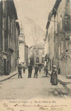 CPA FRANCE 83 "Montfort sur Argens, Rue de l'Hôtel de Ville"