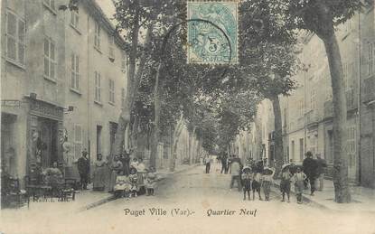 CPA FRANCE 83 "Puget Ville, Quartier Neuf"
