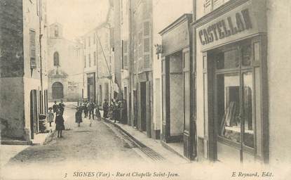 CPA FRANCE 83 " Signes, Rue et Chapelle St Jean"