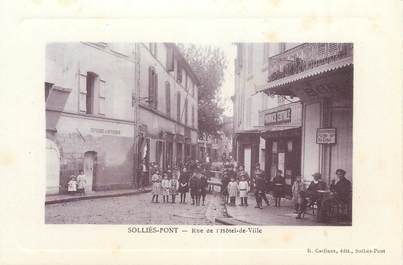 CPA FRANCE 83 "Solliès Pont, Rue de l'Hôtel de Ville"