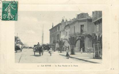 CPA FRANCE 83 "La Seyne sur Mer, La Rue Hoche et la Poste"