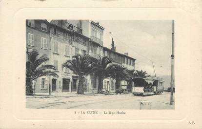 CPA FRANCE 83 "La Seyne sur Mer, La Rue Hoche" /TRAMWAY