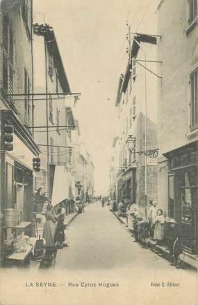 CPA FRANCE 83 "La Seyne sur Mer, Rue Cyrus hugues"