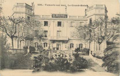 CPA FRANCE 83 " Tamaris sur Mer, Le Grand Hôtel"