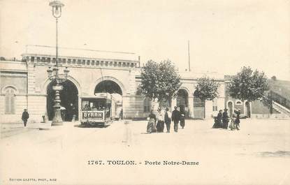 CPA FRANCE 83 " Toulon, Porte Notre Dame" / TRAMWAY