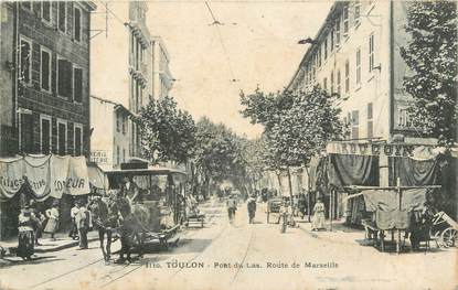 CPA FRANCE 83 " Toulon, Pont du Las, Route de Marseille"