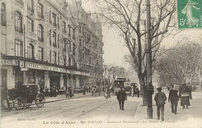 CPA FRANCE 83 " Toulon, Boulevard de Strasbourg, Les Dames de France"