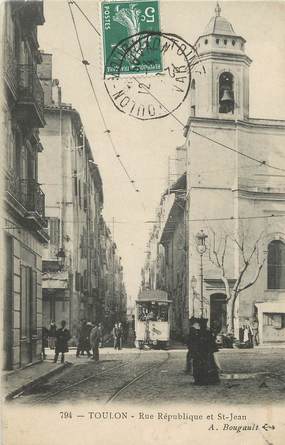 CPA FRANCE 83 " Toulon, Rues République et St Jean" / TRAMWAY