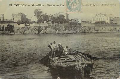 CPA FRANCE 83 " Toulon - Mourillon, La pêche au filet"